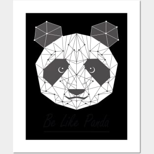 BE LIKE PANDA Posters and Art